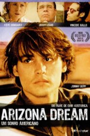 Arizona Dream – Um Sonho Americano