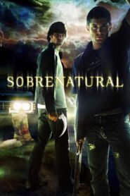 Sobrenatural 1 Temporada
